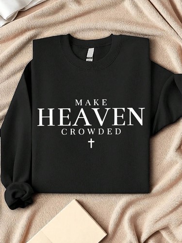 Make heaven crowded - make,