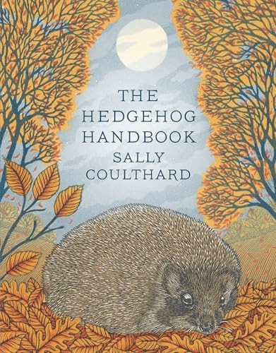 The hedgehog handbook sally - handbook,