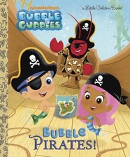Bubble Pirates! (Little Golden