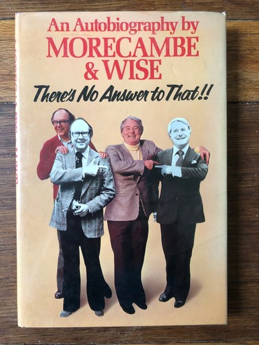 Morecambe and wise an - morecambe, wise.