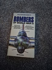 Bombers of World War II Illustrated Guide Bill Gunston