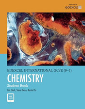 Pearson Edexcel International GCSE (9-1) Chemistry Student Book by Clark, Jim