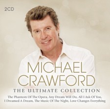 Michael Crawford: The Ultimate Collection
