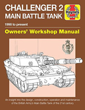 Challenger 2 Tank Manual (Haynes Manuals): 1998 to present by Dick Taylor Book
