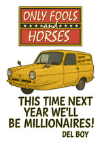Only fools and horses - horses, boy