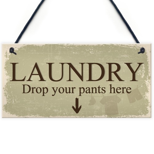 Funny laundry room sign - laundry, shabby