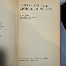R M Hare / Essays on the Moral