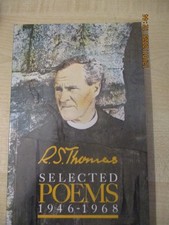 R S  Thomas Selected Poems, 1946-1968 Bloodaxe Books 1986