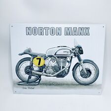 Norton Manx Motorbike 31.5X40.5 CM Metal Plaque Steel sign with fixing holes