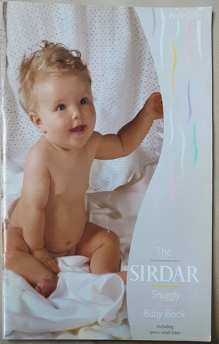 The sirdar snuggly baby book - sirdar,