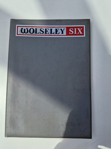Wolseley six owners - wolseley, manual