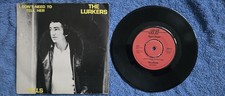 The Lurkers 7" - I Don't Need