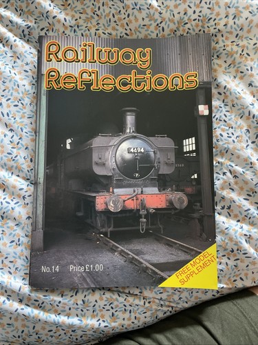 Railway reflections magazine - railway,