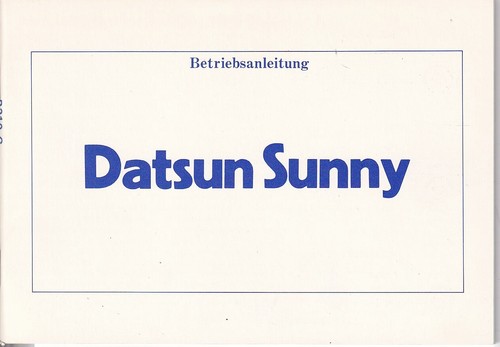 Datsun sunny owners manual - datsun,