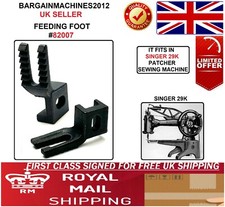 SINGER 29K FEEDING FOOT