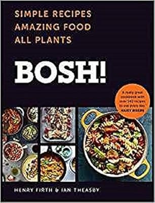 Bosh simple recipes - bosh!:, amazing