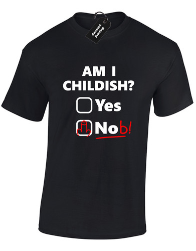 Childish rude mens t - am,