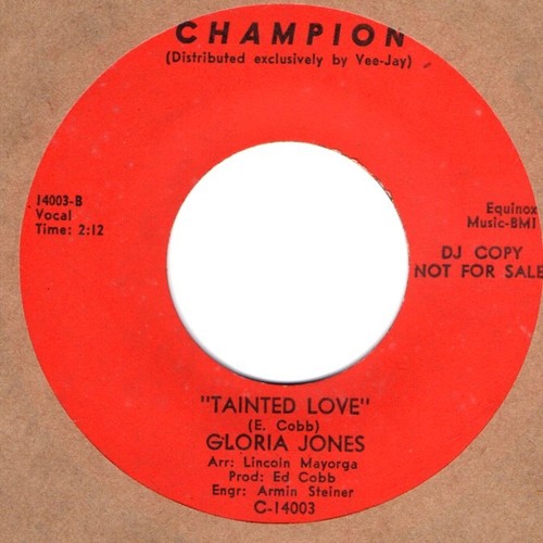 Gloria jones tainted love - jones,