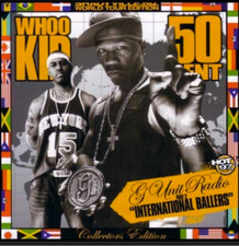 Whoo Kid/50 Cent – G-Unit