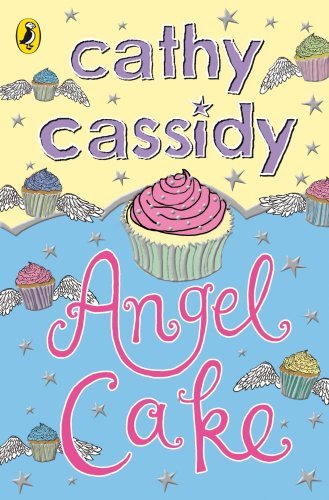 Angel cake cathy cassidy - angel,