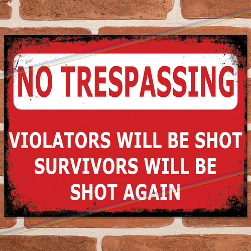 Trespassing funny metal - no,