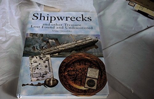 Shipwrecks and other - and, treasure