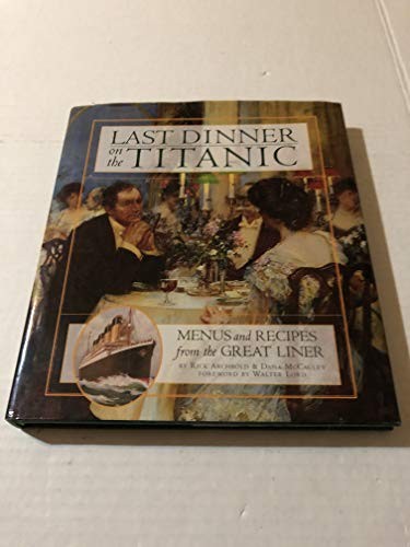 Last dinner the titanic - dinner, on