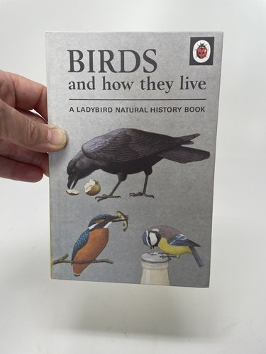 Birds and how they - , live