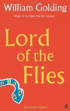Lord of the Flies: Educational Edition By William Golding