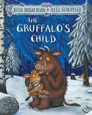 The Gruffalo's Child (The