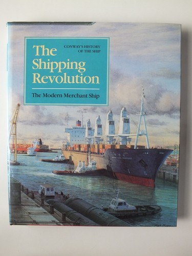 The shipping revolution - the,
