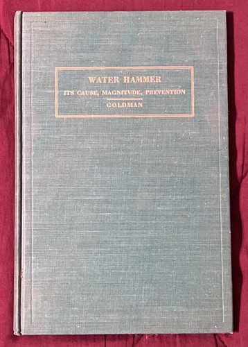 Water hammer its cause - water, hammer: