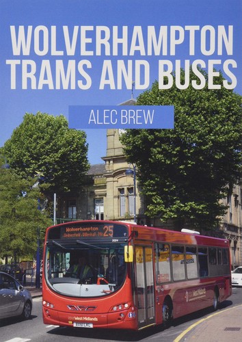 Wolverhampton trams and buses - wolverhampton,