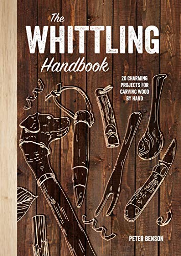 The whittling handbook 20 - the,