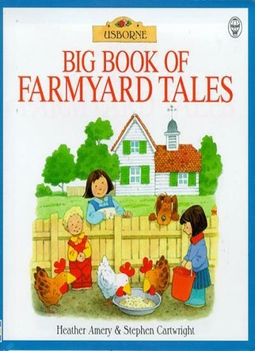Big book farmyard tales by - of,