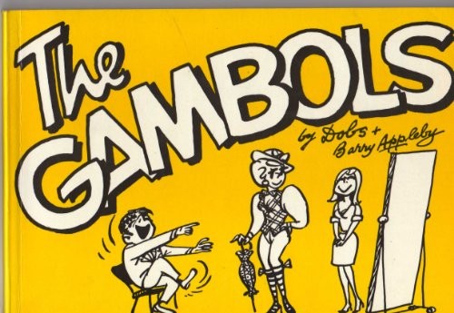 The gambols dobs and barry - the,