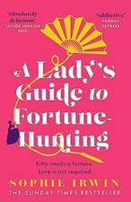 A Lady’s Guide to
