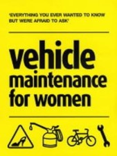 Vehicle Maintenance for Women