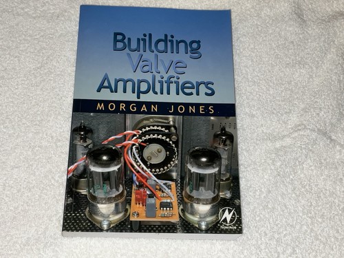 Building valve amplifiers - building,