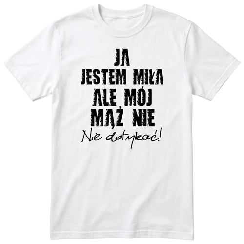 Koszulka dla żony jestem - dla,