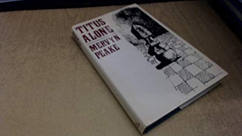 Titus alone peake mervyn - -, peake,