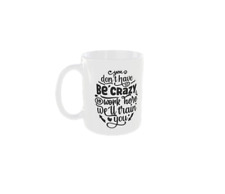 Sarcastic Work Mug Slogans Sarcastic Work Funny Joke Tea Coffee Cup Gift
