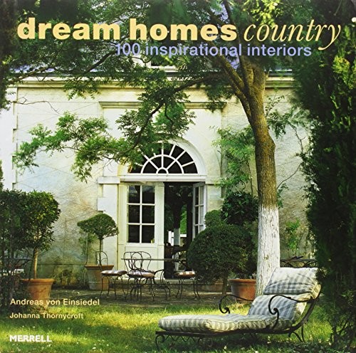 Dream homes country 100 - homes, country: