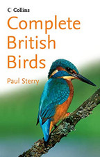 Collins Complete Guide to British Birds: A Photogra... by Sterry, Paul Paperback