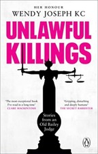 Unlawful Killings: Life, Love