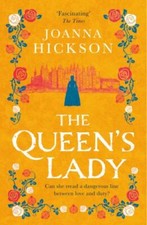 Queen's Lady by Joanna Hickson