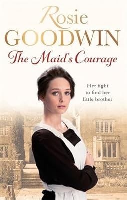 The maids courage goodwin - the,