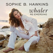 SOPHIE B. HAWKINS - WHALER