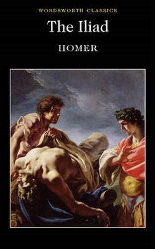 The iliad wordsworth - iliad, (wordsworth