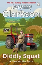 Diddly Squat: The No 1 Sunday Times bestseller-Jeremy Clarkson, 